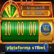 plataforma s11bet